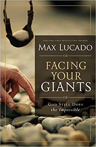 Cover of Facing Your Giants by Max Lucado