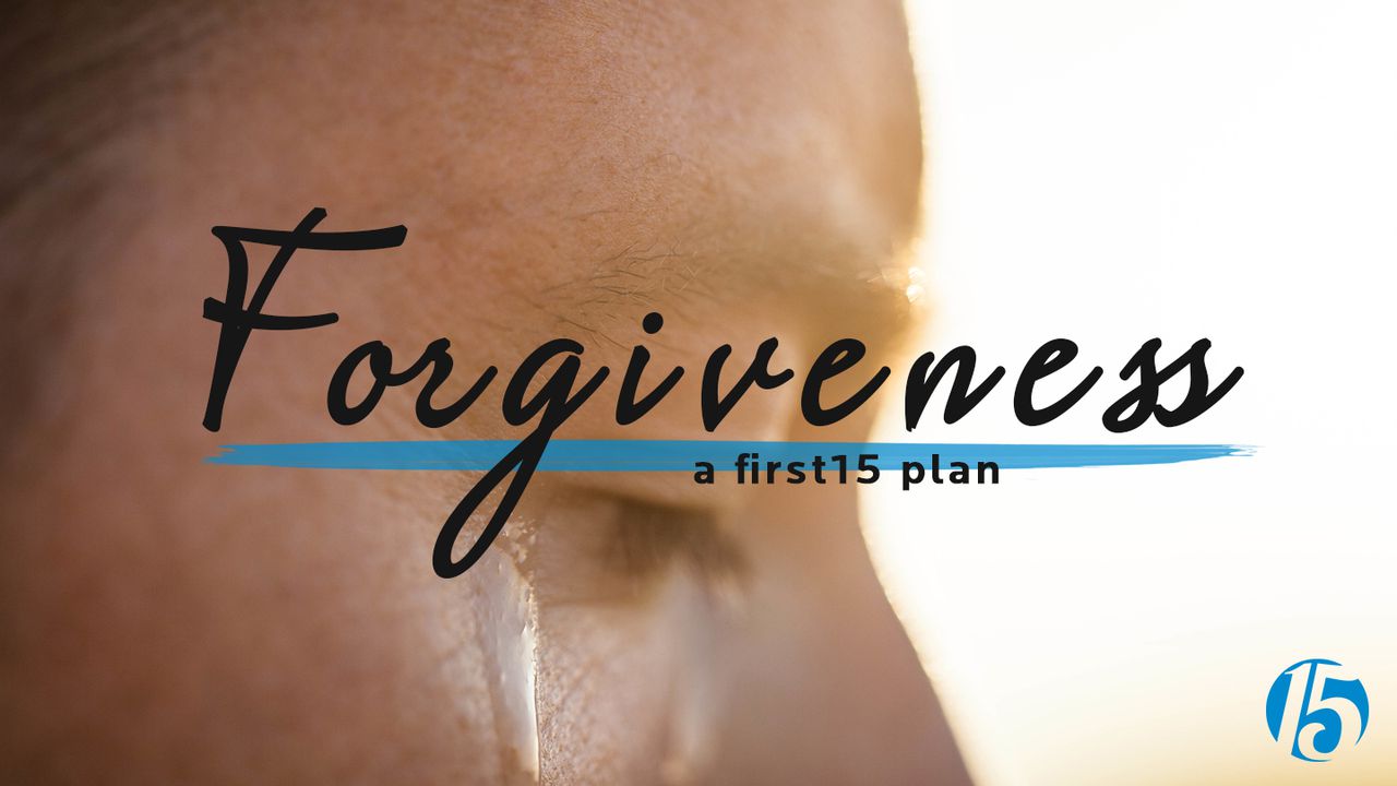 Cover of Forgiveness, a First 15 plan