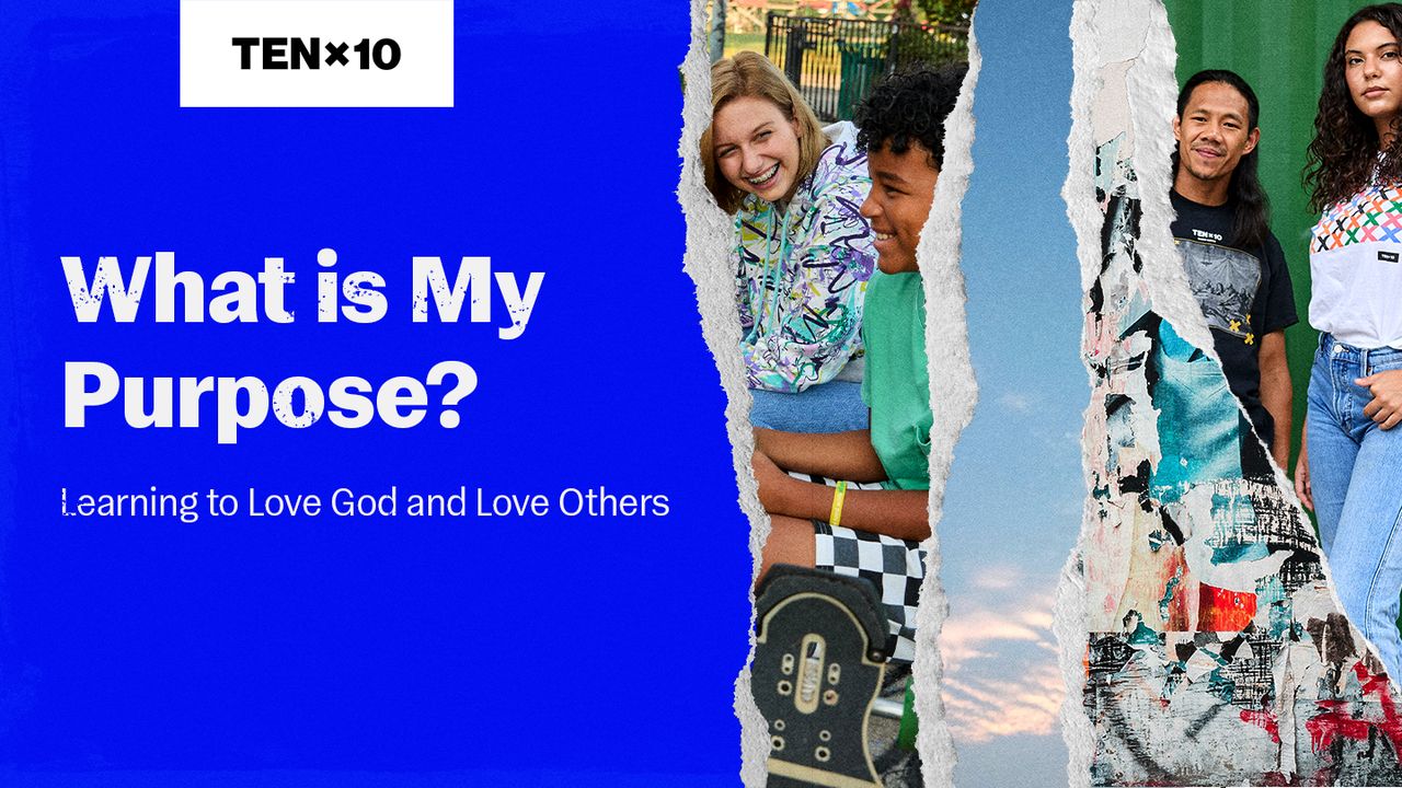 Cover of What Is My Purpose? Learning to Love God and Love Others